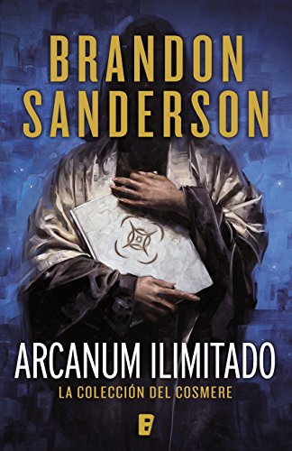Arcanum Ilimitado Brandon Sanderson Reseña 