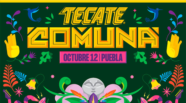 Tecate comuna 2019, el festival más esperado en Puebla. 