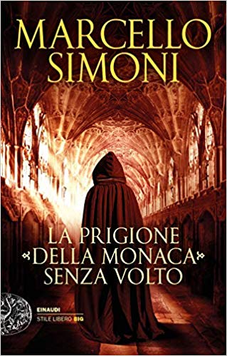 Italia Libri: "La prigione della monaca senza volto" di Marcello Simoni
