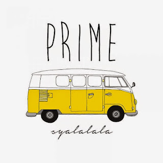 Prime – Sya La La La