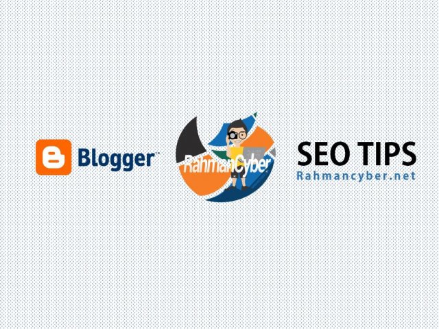 BLOGGER SEO TIPS