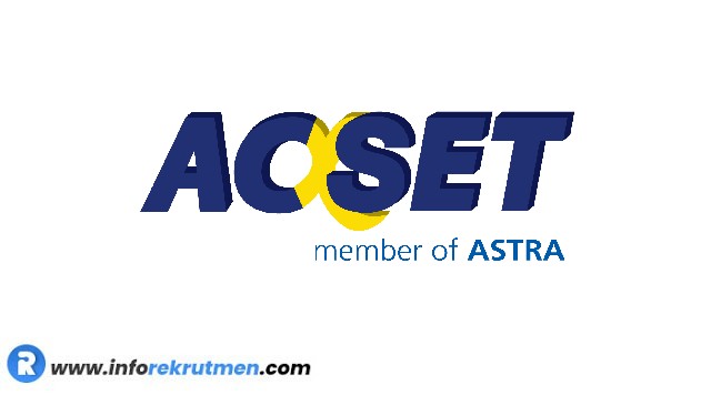 Rekrutmen Terbaru PT Acset Indonusa Tbk  (Astra Group) Tahun 2021