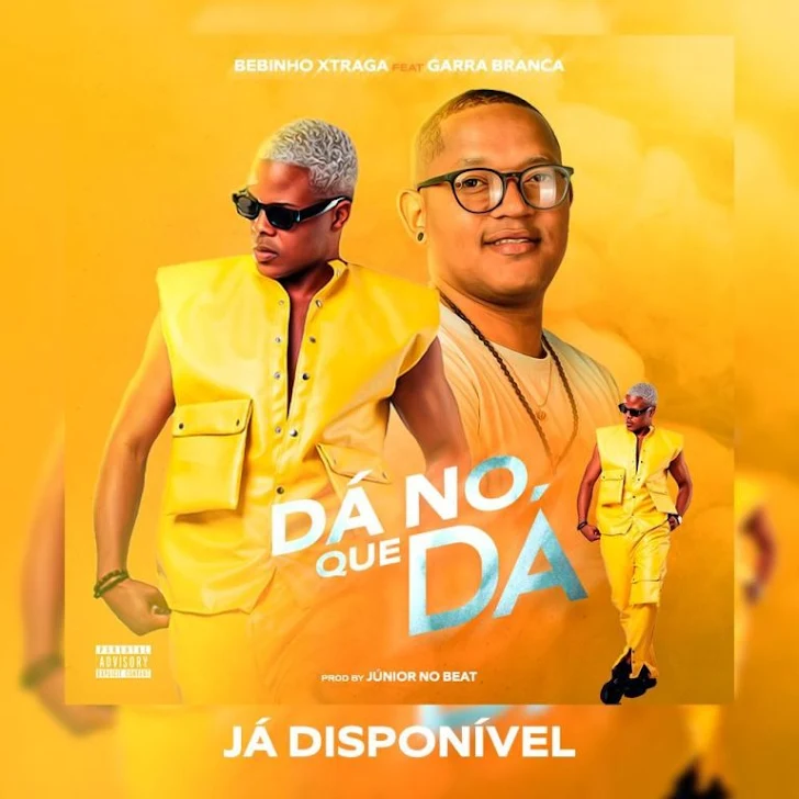 DOWNLOAD MP3 : Beibinho Xtraga Ft. Garra Branca - Dá No Que Dá