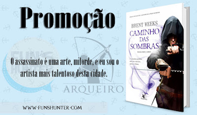 Fun's Hunter: Promoção: Caminho das Sombras [Anjo da Noite #1]