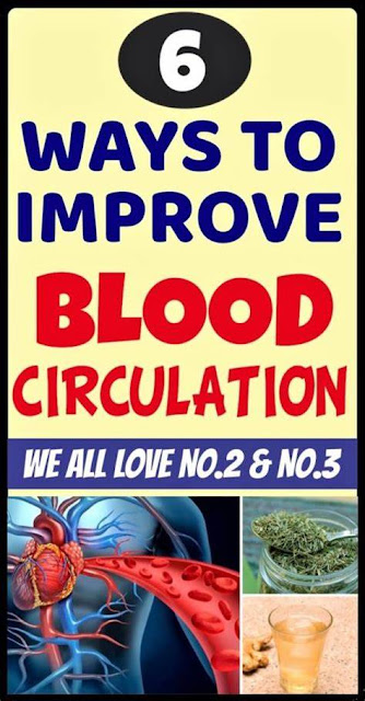 6 Ways To Improve Blood Circulation At Home!!!