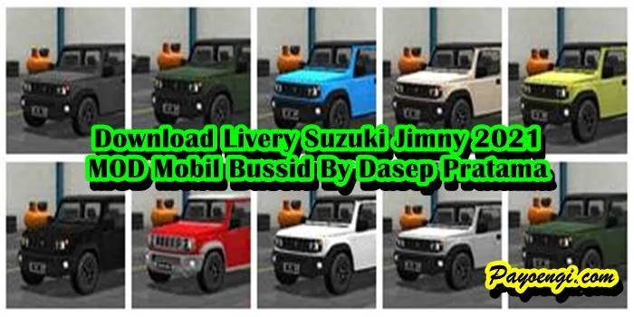 Download Livery Suzuki Jimny 2021 MOD Mobil Bussid By Dasep Pratama