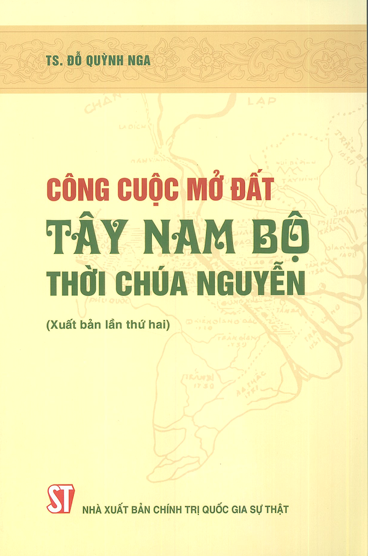 Công cuộc mở đất Tây Nam Bộ thời chúa Nguyễn ebook PDF-EPUB-AWZ3-PRC-MOBI