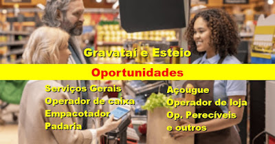 Rede de Supermercados abre vagas para Caixa, Serviços Gerais, Empacotador e muitas outras em Gravataí e Esteio