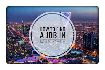 How to find a job in Saudi Arabia