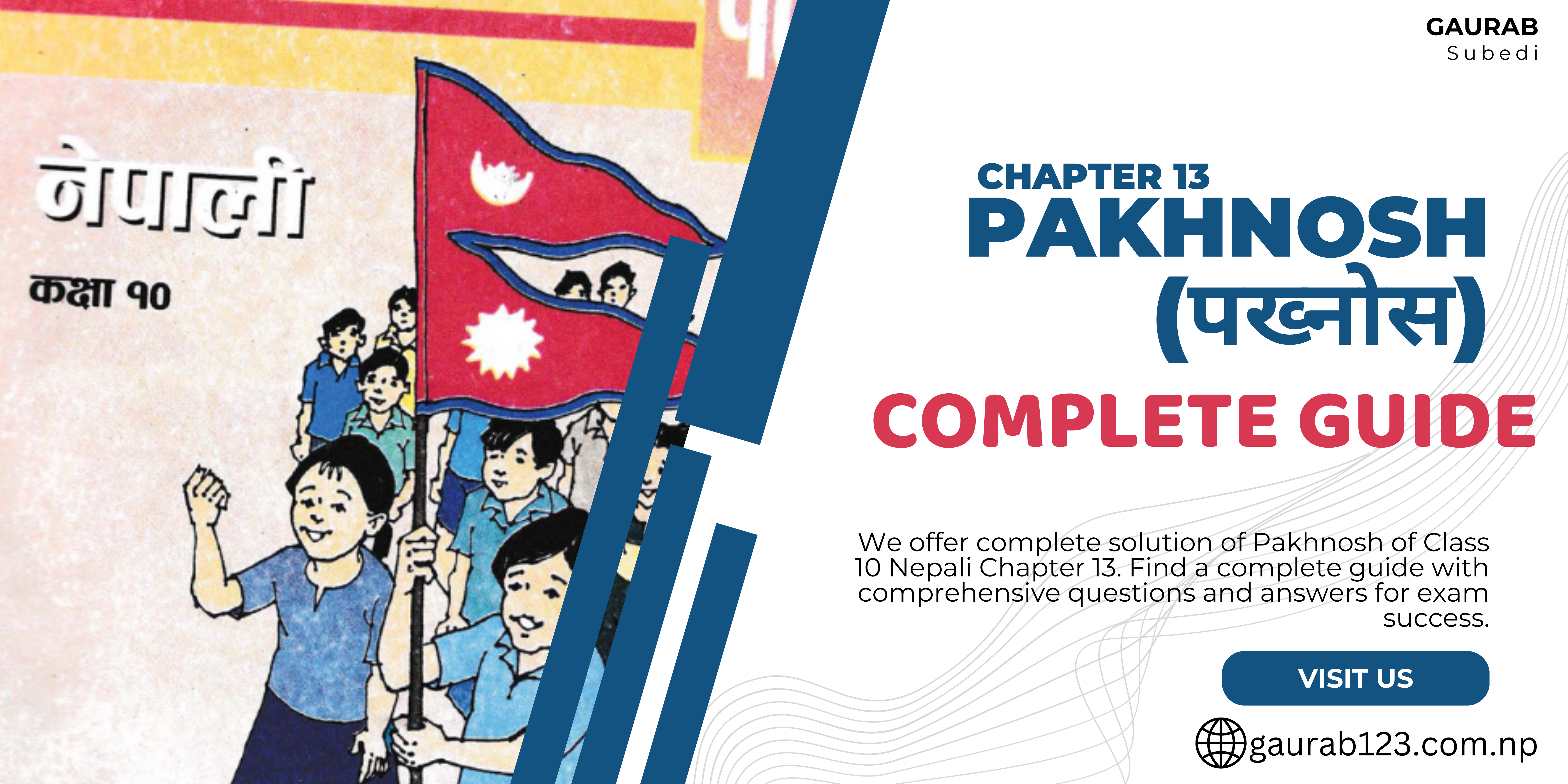 Pakhnosh: Class 10 Nepali Chapter 13 Complete Guide