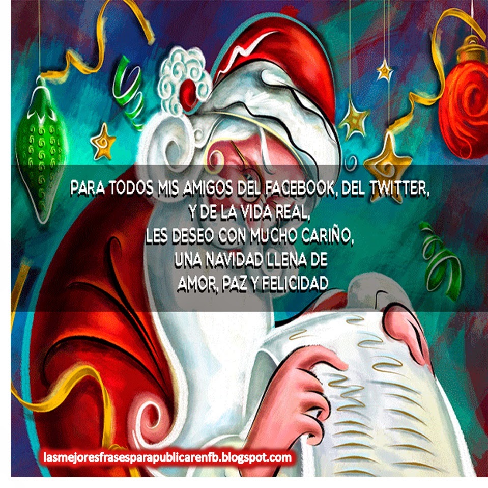 Frases De Navidad Para Todos Mis Amigos Del Del Twitter Y De La Vida