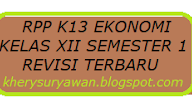 RPP k13 Ekonomi Kelas XII Semester 1 Revisi Terbaru Tahun 2019