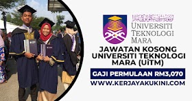 Universiti Teknologi Mara (UiTM) Buka Pengambilan Pelbagai Kekosongan Jawatan Terkini Seluruh Malaysia ~ Gaji Permulaan Sehingga RM3,070 / Mohon Sekarang!