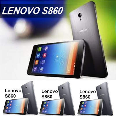 Harga Lenovo S860 dan Kelebihan, Kekurangan, Spesifikasi Terbaru