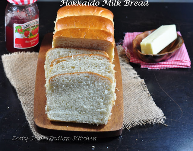 Hokkaido Milk Bread - Zesty South Indian Kitchen