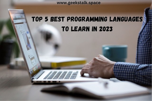 Top 5 Best Programming Languages ​​to learn in 2023