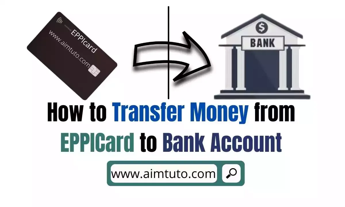 transfer money from eppicard to bank account