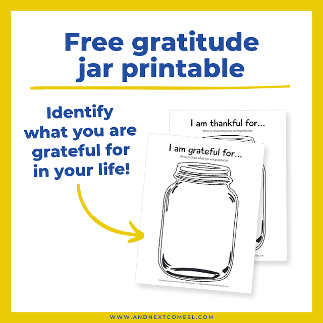 Free gratitude jar printable for practicing mindfulness - great for kids and teens!