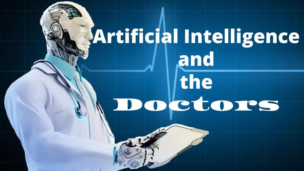 Artificial Intelligence in Medicine: is AI capable of replacing Doctors?