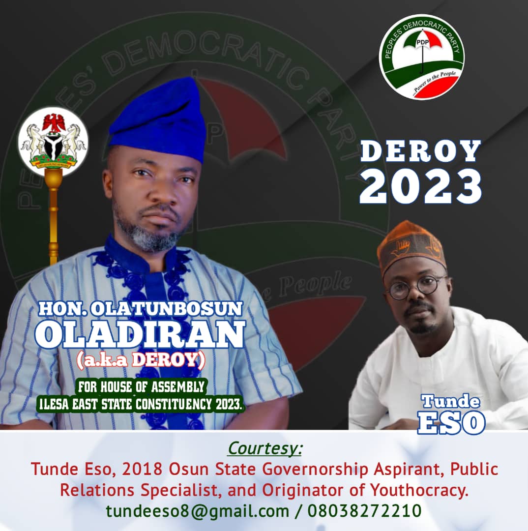 2023: Tunde Eso says vote Olatunbosun Oladiran for House of Assembly Ilesa East, Osun State