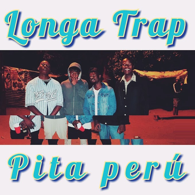 Longa Trap - Pita perú [Exclusivo 2022] (Download Mp3)