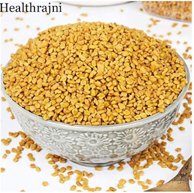 Benefits of Methi Dhana (Fenugreek Seeds) and Green Fenugreek मेथी दाने एवं हरी मैथी के फायदे