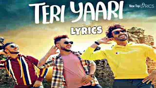 Teri Yaari Lyrics - Millind Gaba, Aparshakti Khurana | Hindi