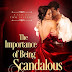 Review: The Importance of Being Scandalous Kimberly Bell