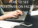 How+Can+I+See+My+Followers+On+Facebook