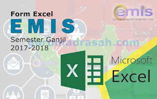 Form Excel Emis Semester Ganjil Tahun Pelajaran 2017/2018 