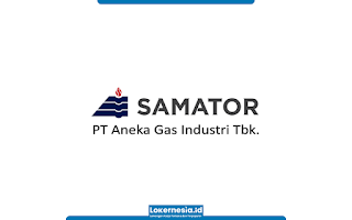 Lowongan Kerja Samator Group Gresik April 2025