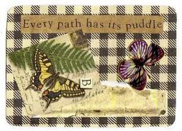 Every path has its puddles