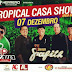 TROPICAL CASA SHOW 07 DEZEMBRO AREIA BRANCA-RN