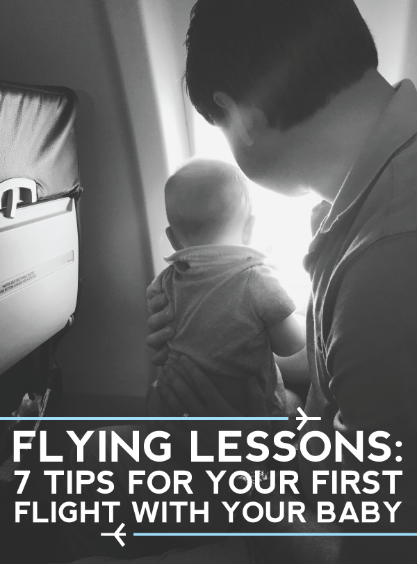 how to prep for baby's first flight