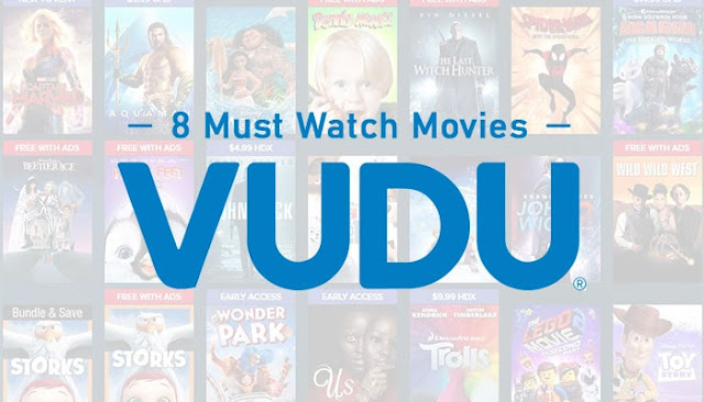 A Must Watch Movies on Vudu to Watch in 2023: eAskme