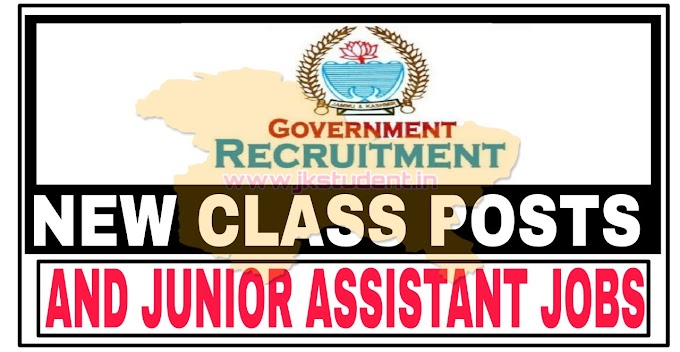 J&K Govt Approves Fresh Class IV, Junior Assistant & Other Posts, Check Department Wise Here