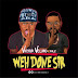 DOWNLOAD MUSIC: Victor Velmo – Wehdon Sir (Falz Cover)