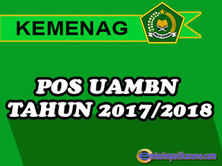 Download POS UAMBN Resmi Tahun Pelajaran 2017/2018