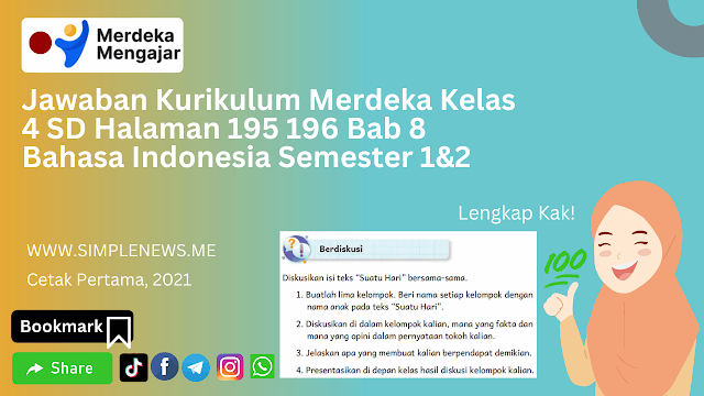 Jawaban Kurikulum Merdeka Kelas 4 SD Halaman 195 196 Bab 8 Bahasa Indonesia Semester 1&2 www.simplenews.me