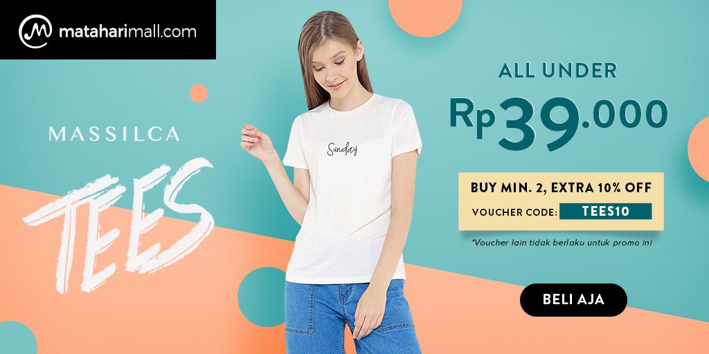 MatahariMall - Promo Voucher Kaos stylish Massilca Buy 2 Extra 10 % 