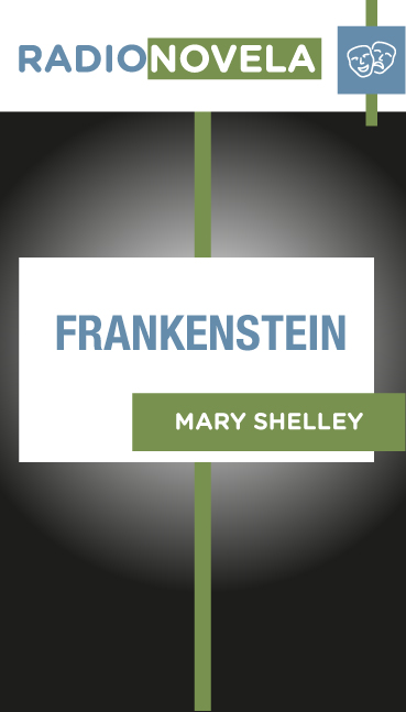 Frankenstein - Mary Shelley (Radioteatro).