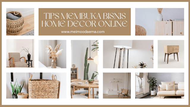 tips membuka bisnis home decor