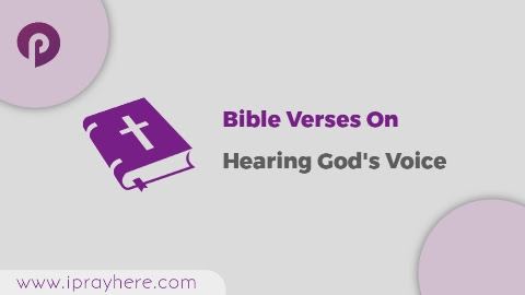 Bible Verses On Hearing God's Voice
