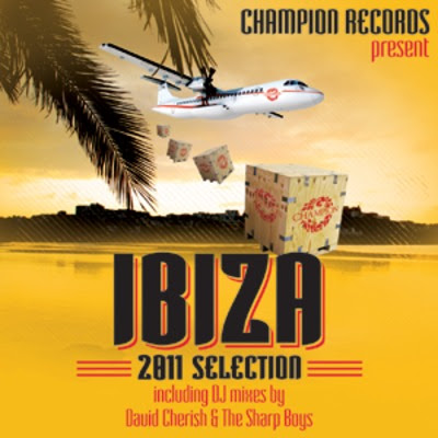 Champion Records, Ibiza 2011 Compilation