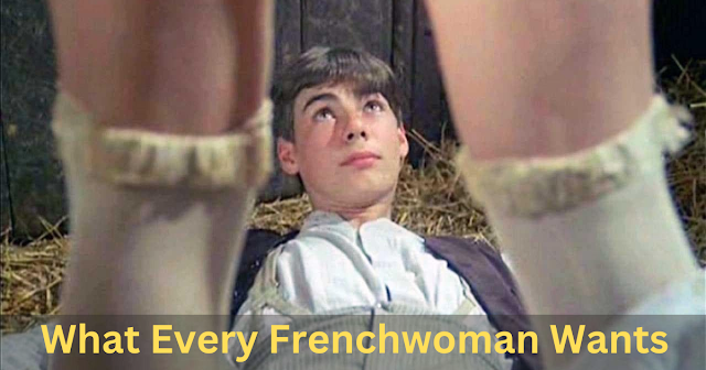 What Every Frenchwoman Wants" Full Movie for Free