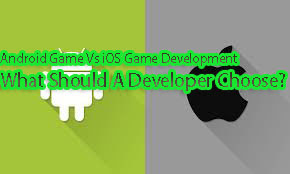 Android Game VS iOS Game Development