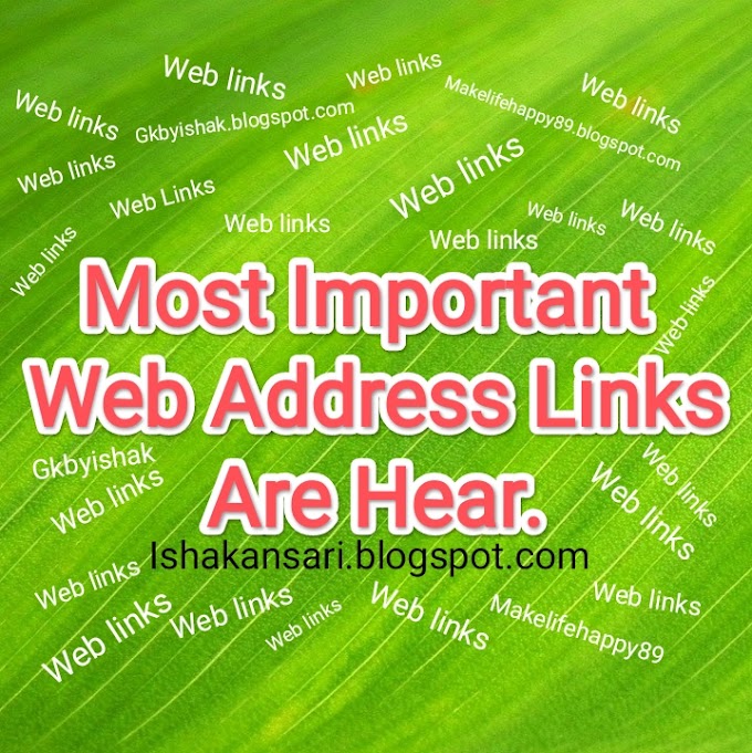 Most Important Web Address Links Are Hear.