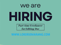 Loker Semarang Part Time Freelancer Edit Dokumen