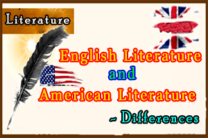 English Literature and American Literature - Differences