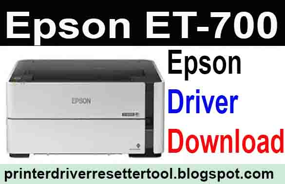 Epson Stylus E-700 Resetter Adjustment Program Tools Free Download 2021